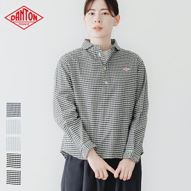 【2025秋冬】 ダントン DANTON 長袖丸襟ポケット付 プルオーバーシャツ ギンガム チェック ストライプ DT-B0281OXP レディース 綿 コットン オックスフォード 定番 旧#JD-3564OXP 2025AW