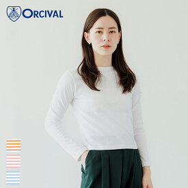 【SALE 40％ OFF】オーシバル / オーチバル ORCIVAL 40/2 JERSEY ボートネック ショートプルオーバー #OR-C0414BFJ 長袖 カットソー ショート丈 Tシャツ ロゴ ワンポイント 長袖 大人カジュアル レディース 2025SS