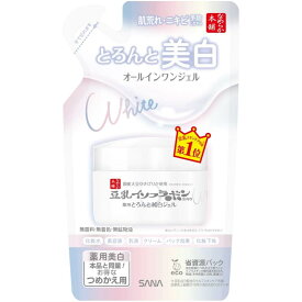 常盤薬品 SANA サナ なめらか本舗 とろんと濃ジェル 薬用美白 N つめかえ用 100g