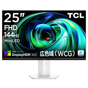 TCLMiniLED���j�^�[25�C���`25G54FHD�L�F��t�������HFS�p�l��DisplayHDR450nits/�R���g���X�g��1300:1/���[�J���f�B�~���O/�u���[���C�g�y��/�ڕی�