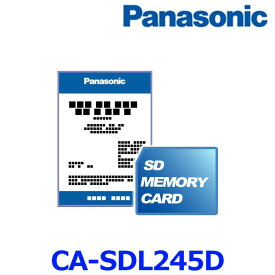 Panasonic パナソニック CA-SDL245D 2024年度版地図SDHCカード AS300/LS710・810/R300 330・500/S310/Z500/ZU500 510シリーズ用