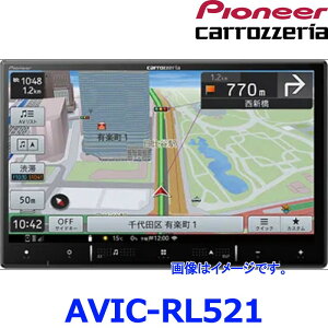 Pioneer Carrozzeriaパイオニア カロッツェリア 楽ナビ AVIC-RL521 8V型ラージサイズ