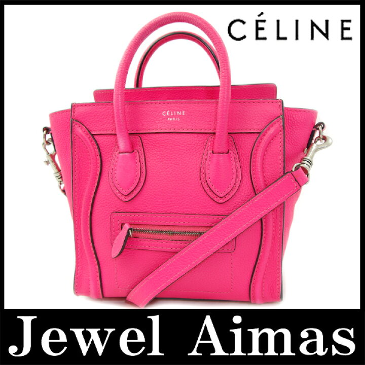 楽天市場】【CELINE】セリーヌ ラゲージ ナノショッパー 2way ハンド 