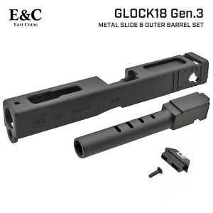 y E&C  zGBB ObN18 Gen3 Ή A~ ^XCh & AE^[o Zbg | E&C airsoft GLOCK18 ObN 18C Glock18C Glock A~XCh A~jE  p XCh  ^