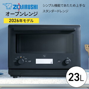 �ۈ�iZOJIRUSHI�j �I�[�u�������W 23L �X���[�g�u���b�N EU-FC23-BM 2026�N �c�J�� �ő僌���W�o�� 1000 W 50/60Hz�Ή�(�w���c�t���[) �I�[�u�� �O���� �� ���� �c�J�� ��