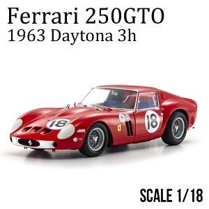 1/18 tF[ 250GTO 1963 fCgi 3h #18 bh ~jJ[ _CLXgf i Ferrari 250 GTO NVbNJ[ [XJ[ C^A   CeA fBXvC R