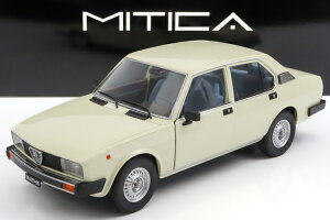 Mitica 1/18 At@I AtFb^ x[i 2000L 1978 AC{[ 500Mitica 1:18 Alfa Romeo ALFETTA BERLINA 2000L 1978 IVORY 103 LIMITED 500 ITEMS