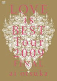 【オリコン加盟店】■大塚愛 DVD[取寄せ]【大塚愛 LOVE is BEST　Tour 2009 FINAL】10/6/23発売【楽ギフ_包装選択】