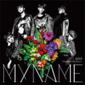 【オリコン加盟店】初回盤[取]★DVD付■送料無料■MYNAME　CD+DVD【ALIVE〜Always In Your Heart〜】16/12/7発売【楽ギフ_包装選択】