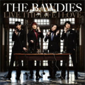 【オリコン加盟店】送料無料■THE BAWDIES(ボゥディーズ) 　CD【LIVE THE LIFE I LOVE】 11/6/8発売【楽ギフ_包装選択】