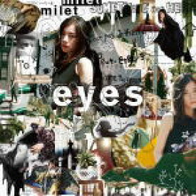 【オリコン加盟店】通常盤■milet[ミレイ]　CD【eyes】20/6/3発売【楽ギフ_包装選択】