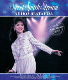 【オリコン加盟店】★10％OFF■松田聖子 Blu-ray【Sweet Spark Stream】22/9/21発売【楽ギフ_包装選択】