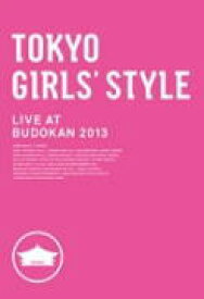 【オリコン加盟店】送料無料■東京女子流 2DVD【TOKYO GIRLS' STYLE LIVE AT BUDOKAN 2013】14/4/16発売【楽ギフ_包装選択】