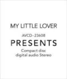 【オリコン加盟店】■送料無料■廉価盤■My Little Lover CD【PRESENTS】08/5/1発売【楽ギフ_包装選択】