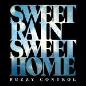【オリコン加盟店】FUZZY CONTROL　CD【SWEET RAIN　SWEET HOME】11/7/13発売【楽ギフ_包装選択】