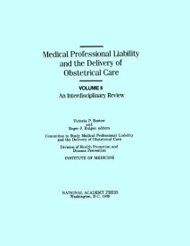 【中古】【未使用・未開封品】Medical Professional Liability and the Delivery of Obstetrical Care: An Interdisciplinary Review