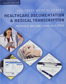 【中古】【未使用・未開封品】Hillcrest Medical Center: Healthcare Documentation and Medical Transcription (Mindtap Course List)