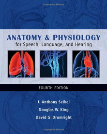 【中古】【未使用・未開封品】Anatomy & Physiology for Speech, Language, and Hearing, 4th Edition