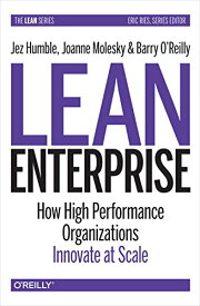 【中古】【未使用・未開封品】Lean Enterprise: How High Performance Organizations Innovate at Scale (Lean (O'Reilly))