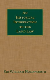 【中古】【未使用・未開封品】An Historical Introduction to the Land Law