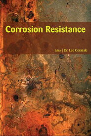 【中古】【未使用・未開封品】Corrosion Resistance [Hardcover] [Jan 01, 2015] Dr Lee Cerasale