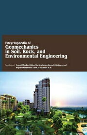 【中古】【未使用・未開封品】Encyclopaedia of Geomechanics in Soil, Rock, and Environmental Engineering (4 Volumes)