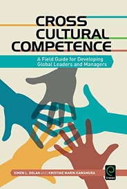 【中古】【未使用・未開封品】Cross Cultural Competence: A Field Guide for Developing Global Leaders and Managers (0)