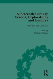【中古】【未使用・未開封品】Nineteenth-Century Travels, Explorations and Empires, Part II (set): Writings from the Era of Imperial Consolidation, 1835-1910