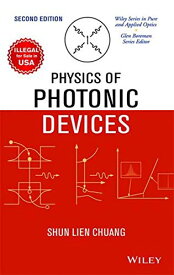 【中古】【未使用・未開封品】Physics Of Photonic Devices 2Nd Edition [Hardcover] Shun Lien Chuang