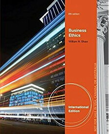 【中古】【未使用・未開封品】Business Ethics (8th Edition) [Mass Market Paperback] [Jan 01, 2013] Shaw