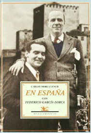 【中古】【未使用・未開封品】En Espa?a con Federico Garc?a Lorca : p?ginas de un diario ?ntimo, 1928-1936