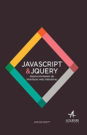 【中古】【未使用・未開封品】Javascript e Jquery. Desenvolvimento de Interfaces Web Interativas (Em Portuguese do Brasil)