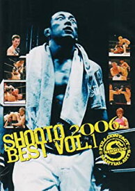 【中古】修斗 2006 BEST vol.1 [DVD]