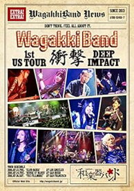【中古】WagakkiBand 1st US Tour 衝撃 -DEEP IMPACT-(初回生産限定盤)(スマプラ対応) [DVD]