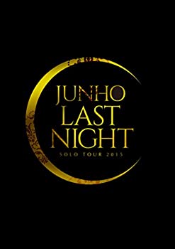 JUNHO Solo Tour 2015 LAST NIGHT (完全生産限定盤) [Blu-ray]のサムネイル