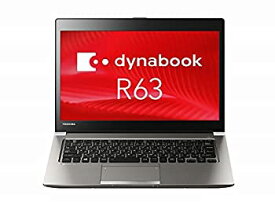 【中古】 東芝 dynabook R63/A PR63ABAAD4CAD81 Windows 7 (Windows 10 Pro ダウングレード) Core i5-6300U 8GB Webカメラ内蔵