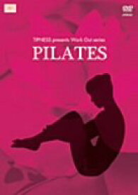 【中古】 TIPNESS presents Work Out series PILATES ~体のバランスを整えボディリセット [DVD]