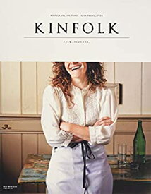 【中古】 KINFOLK VOLUME THREE JAPAN TRANSLATION (NEKO MOOK)