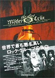 【中古】 The dirt モトリークルー自伝