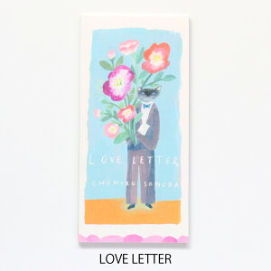 M CHIHIRO SONODA [ LOVE LETTER / TORI isogi goaisatsumade ] cozyca products / \ Za 4e520 [  / 莆 / Xe[Vi[ fB[X 킢 v[g Mtg v