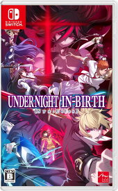 【新品】 UNDER NIGHT IN-BIRTH II Sys:Celes Nintendo Switch 倉庫S