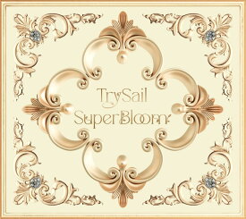 【新品】 SuperBloom 完全生産限定盤 Blu-ray付 CD TrySail 倉庫L