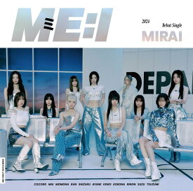 【新品】 MIRAI 初回限定盤B DVD付 CD ME:I 佐賀
