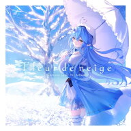 【予約】 Fleur de neige CD 雪花ラミィ