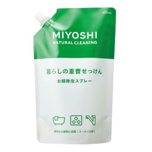 MIYOSHI ~VΌ 炵̏dAXv[ XpEg 600mL