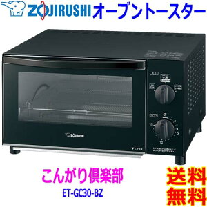 ۈ Zojirushi I[ug[X^[ 񂪂y ET-GC30 g[Xg4 sUۂƏĂ nCp[5{q[^[ O ĂԁytzToaster oven