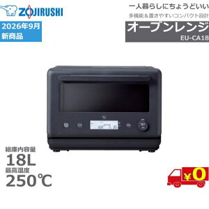 �y�\���t���z9��1�������\�� �V���i �ۈ� ZOJIRUSHI EU-CA18 �I�[�u�������W 18L 1�l��� �R���p�N�g �ԊO���Z���T�[ �w��0cm�ݒu�y��������t�zMicrowave oven