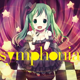 Symphonia / prhythmatiq 発売日：2012-04-28