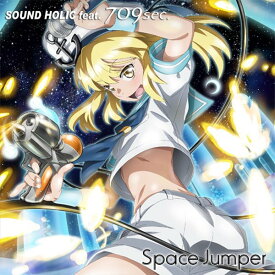 Space Jumper / SOUND HOLIC 入荷予定:2015年12月頃