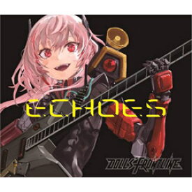 ビクターエンタテインメント ドールズフロントライン/ Character Songs Collection 「ECHOES」 初回限定盤